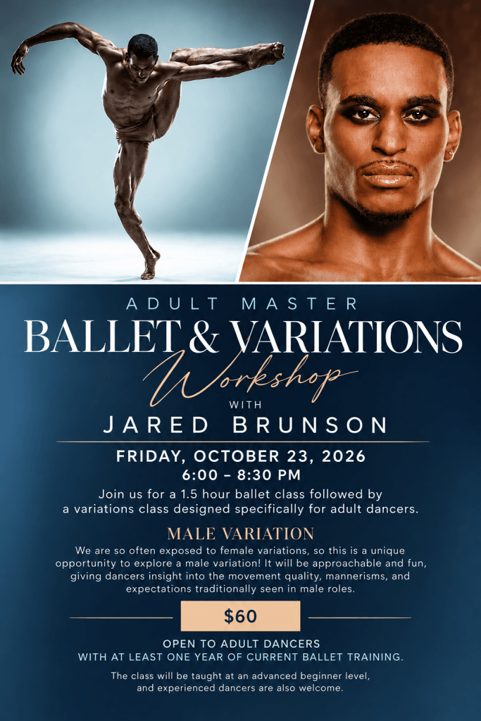 Jared Brunson will be guest teaching at Gulf Coast Dancenter for a special Adult Ballet Workshop.